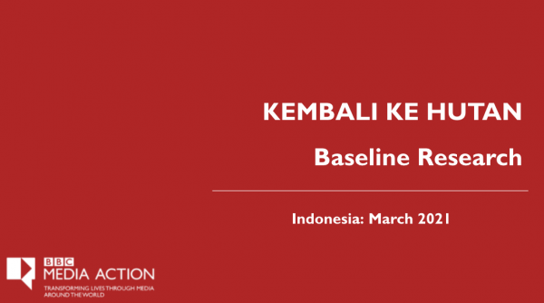 KEMBALI KE HUTAN Baseline Research